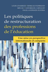 Produktbild: Les politiques de restructuration des professions de l'&eacute;ducation