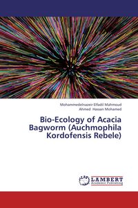 Produktbild: Bio-Ecology of Acacia Bagworm (Auchmophila Kordofensis Rebele)