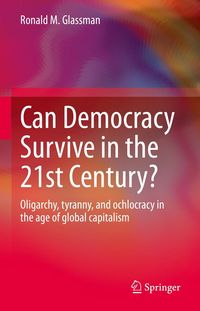 Produktbild: Can Democracy Survive in the 21st Century?