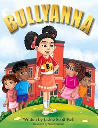 Produktbild: Scott-Bell, J: Bullyanna