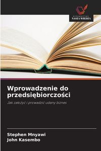 Produktbild: Wprowadzenie do przedsi&iquest;biorczo&iquest;ci