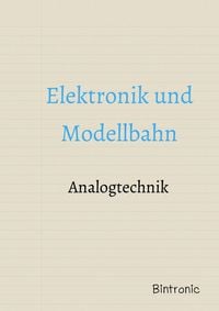 Produktbild: Elektronik und Modellbahn