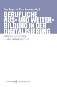 Produktbild: Berufliche Aus- und Weiterbildung in der Digitalisierung