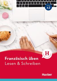 Produktbild: Franz&ouml;sisch &uuml;ben &ndash; Lesen & Schreiben A2