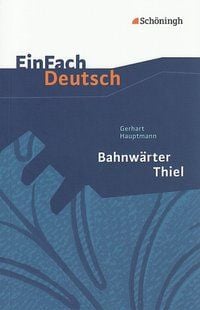 Produktbild: Bahnw&auml;rter Thiel. Textausgabe