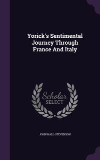 Produktbild: Yorick's Sentimental Journey Through France And Italy