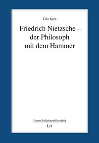 Produktbild: Friedrich Nietzsche - der Philosoph mit dem Hammer