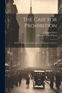 Produktbild: The Case for Prohibition