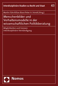 Produktbild: Menschenbilder und Verhaltensmodelle in der wissenschaftlichen Politikberatung