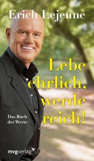 Produktbild: Lebe ehrlich - werde reich!