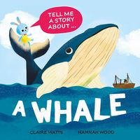 Produktbild: Tell Me a Story About: A Whale