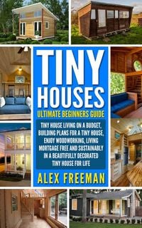 Produktbild: Tiny Houses Beginners Guide