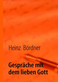 Produktbild: Gespr&auml;che mit dem lieben Gott