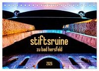 Produktbild: stiftsruine zu bad hersfeld (Tischkalender 2026 DIN A5 quer), CALVENDO Monatskalender