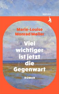 Produktbild: Viel wichtiger ist jetzt die Gegenwart