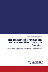 Produktbild: The Impact of Profitability on Market Size of Islamic Banking
