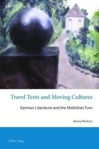 Produktbild: Travel Texts and Moving Cultures