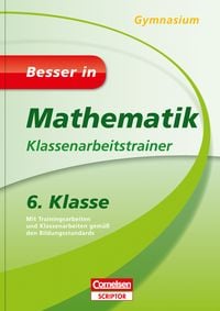 Produktbild: Besser in Mathematik - Klassenarbeitstrainer Gymnasium 6. Klasse