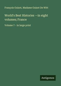 Produktbild: World's Best Histories -in eight volumes; France