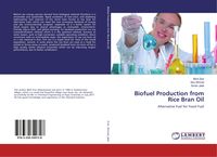 Produktbild: Biofuel Production from Rice Bran Oil