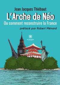 Produktbild: Jean Jacques Thi&eacute;baut: L'Arche de N&eacute;o