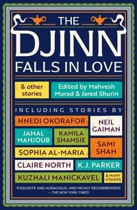 Produktbild: The Djinn Falls in Love and Other Stories