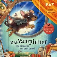 Produktbild: Das Vampirtier und die Sache mit dem Grusel