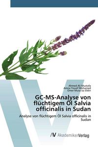 Produktbild: GC-MS-Analyse von fl&uuml;chtigem &Ouml;l Salvia officinalis in Sudan