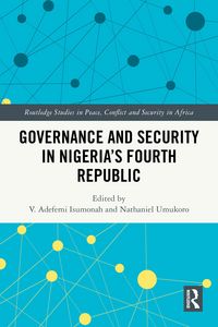 Produktbild: Governance and Security in Nigeria's Fourth Republic