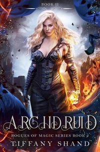 Produktbild: Archdruid (Rogues of Magic Series, #2)