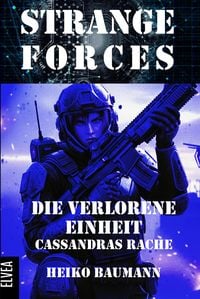 Produktbild: Strange Forces - Die verlorene Einheit