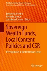 Produktbild: Sovereign Wealth Funds, Local Content Policies and CSR