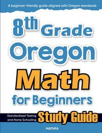 Produktbild: 8th Grade Oregon Math for Beginners