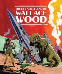 Produktbild: Life & Legend Of Wallace Wood