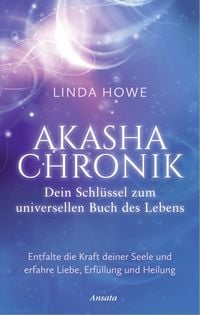 Produktbild: Akasha-Chronik - Dein Schl&uuml;ssel zum universellen Buch des Lebens