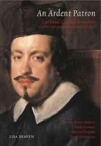 Produktbild: Beaven, L: An Ardent Patron: Cardinal Camillo Massimo and Hi