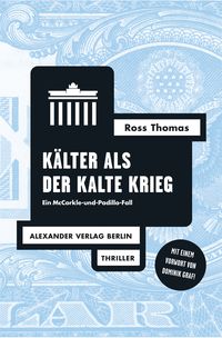 Bild vom Artikel Kälter als der Kalte Krieg vom Autor Ross Thomas