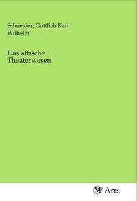 Produktbild: Das attische Theaterwesen