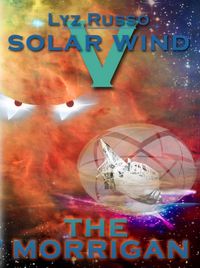 Produktbild: The Morrigan (The Solar Wind, #5)