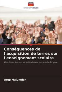 Produktbild: Cons&eacute;quences de l'acquisition de terres sur l'enseignement scolaire