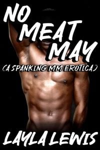 Produktbild: No Meat May (a Spanking MM Erotica)