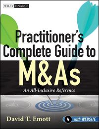 Bild vom Artikel Practitioner's Complete Guide to M&As vom Autor David T. Emott