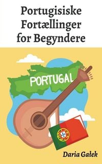 Produktbild: Portugisiske Fort&aelig;llinger for Begyndere
