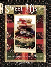 Bild vom Artikel Sweet-16s Darks: 6 Beautiful Quilts Pieced with 1/16 Yard Cuts vom Autor Suzanne McNeill