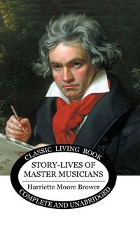 Produktbild: Story-Lives of Master Musicians - b&w