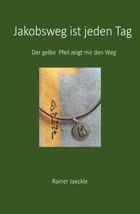 Produktbild: Jakobsweg ist jeden Tag