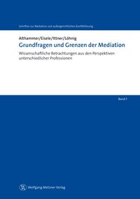 Produktbild: Grundfragen und Grenzen der Mediation