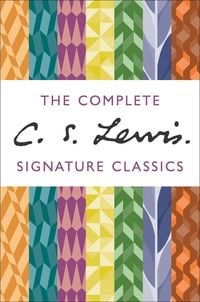 Produktbild: The Complete C. S. Lewis Signature Classics