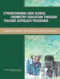 Produktbild: Strengthening High School Chemistry Education Through Teacher Outreach Programs