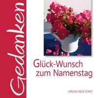Produktbild: Gl&uuml;ck-Wunsch zum Namenstag